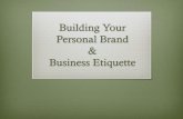 Building Your Personal Brand - c.ymcdn.comc.ymcdn.com/.../BOMA-Personal-Brand-Business-  · PDF fileYOUR PERSONAL BRAND? ... Create Your Brand Points Write Your Brand Story ... it