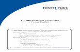 TrustID Business Certificate - IdenTrust you for choosing IdenTrust to issue you a TrustID® business ... and a valid email ... See Page 2 ‘Instructions for the Applicant’ for