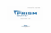 Prism Suite - New Boundary the terms of the license agreement included with the Prism Suite installation and product. Trademarks The following trademarks apply to this volume: NEW