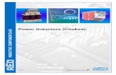 Power Inductors (Chokes) - Power Quality Equipment document is concerned with power inductors or reactors ... current carrying components and ... the power input it is necessary to