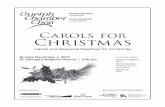 Carols for Christmas - Guelph Chamber Cho · PDF fileCarols for Christmas ... I Wonder as I Wander . . . . . . . . . . . . . . . . . . . .arr. John Jacob Niles & Lewis H. Horton ...