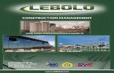 ConSTRuCTion MAnAgeMenT - LEBOLO Construction Management, ... As a board member of ABC Florida East Coast Chapter, ... their spectators and the surrounding community is a privilege.