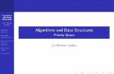 Algorithms and Data Structures - Priority Queueusers.pja.edu.pl/~msyd/wyka-eng/priorityQueue.pdf · Algorithms and Data Structures (c) Marcin Sydow Priority Queue Example Applications