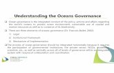 Understanding the Oceans Governance - United Nations · the NCC and works of TWG Lack of supports and funding resources to implement program/activities Lack of adequate input from