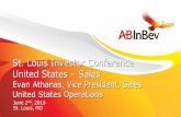 St. Louis Investor Conference United States Sales - Home …€¦ ·  · 2018-05-10St. Louis Investor Conference United States –Sales Evan Athanas, Vice President, ... Key Account