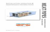 INSTALLATION MAINTENANCE INSTRUCTIONS issue 6 - heatpipes installation, operation & maintenance instructions heat pipes tion & very s&p coil products ltd. s p c heat pipes fzc