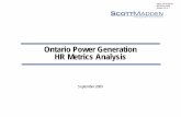 Ontario Power Generation HR Metrics Analysis Power Generation HR Metrics ... Ontario Power Generation’s HR department participates in a ... Details about the composition of the EU-HRMG