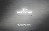 Owner's Manual - Bennches Manual INTRODUCTION Congratulations on your purchase of the Bennche Bighorn 400. This Owner’s / Operator’s manual will provide you information regarding