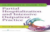 Clinician’s Guide to: Partial Hospitalization and ...lghttp.48653.nexcesscdn.net/80223CF/springer-static/media/sample... · 5IJTJTTBNQMFGSPNClinicians Guide to: Partial Hospitalization
