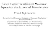 Force Fields for Classical Molecular Dynamics simulations …€¦ ·  · 2015-04-09Force Fields for Classical Molecular ... Computational Structural Biology and Molecular Biophysics,