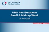 UBS Pan European Small & Midcap Week - SGL Carbon€¦ · UBS Pan European Small & Midcap Week 19 May 2010 . Introduction to SGL Group’s Businesses. 3 SGL Group ... In tmt BM AM