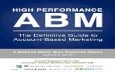 3 4 6 8 11 - Demand Metricionlanding.demandmetric.com/Global/FileLib/Demand... · The Definitive Guide to High Performance ABM ... acquiring and nurturing individual leads to building