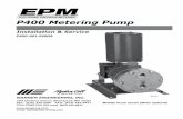 P400 Metering Pump - Ober-Read & Associates Files/WannerP400_Manual.pdf · Inlet Port 1 inch NPT, BSPT Discharge Port 3/4 inch NPT, ... * This chart is approximate. ... • Chemical
