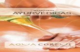 MASSAGENS AYURVÉDICAS AQUA CORPUS V Ayurvedicas 2016.pdf · Massagem Ayurvédica (50 min.) Técnica de massagem com origem na antiga índia, aplicada a todo o corpo. É benéfica