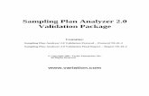 Sampling Plan Analyzer 2.0 Validation Package of 62 for which the equations are extremely complex and the equations commonly used involve certain approximations. In Sampling Plan Analyzer,