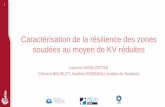Caractérisation de la résilience des zones soudées au ... 2016 11 09/4_CETIM.pdf · api 579-1 / asme ffs-1 27j à t kv 20j 27 ...