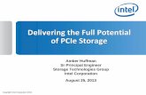 Delivering the Full Potential of PCIe Storage - Hot Chips · Delivering the Full Potential of PCIe Storage ... Ultrabook™ Mobile All-in-one Desktop Server ... • Demo combines