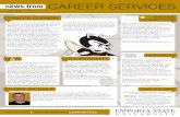 news from CAREER SERVICES - Emporia State … contact Jeff Martin at (785) 233-6400 ... extracurricular involvement help your resume shine, ... All performances will be held in Karl