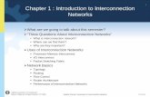 Chapter 1 : Introduction to Interconnection Networks ·  · 2006-02-16Chapter 1 : Introduction to Interconnection Networks ... Institute of Digital and Computer Systems / TKT-9636