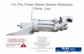 Flo Pro Fresh Water Series Waterjets Parts Listhamiltonjet.com.au/Flo_Pro_Marine_Parts_List_Mar_2012.pdfFlo Pro Fresh Water Series Waterjets Parts List Flo Pro Marine Ltd PO Box 1226