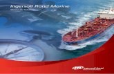 Ingersoll Rand Marine - hamamcioglu.com · 2 Ingersoll Rand Marine No matter what your product, process or location, Ingersoll Rand has the expertise, the technology, and the unmatched