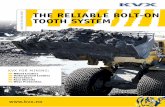 MORE BITE FOR YOUR MONEY THE RELIABLE BOLT-ON TOOTH SYSTEM · MORE BITE FOR YOUR MONEY THE RELIABLE BOLT-ON TOOTH SYSTEM n Wheel Loaders n Underground Loaders ... for WA1200 in heavy