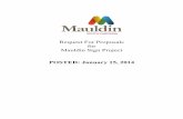 Request For Proposals for Mauldin Sign Project · Request For Proposals for Mauldin Sign Project POSTED: January 15, 2014. 1. Mauldin Introduction. ... 28”x82”Matte black Signabond