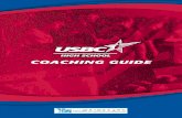 Coaching Guide - NFHS Certification & Development have collaborated to develop a coaching guide specifically for high school coaches and volunteers. This guide contains information