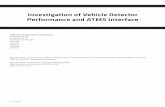 Investigation of Vehicle Detector Performance and ATMS ... · INVESTIGATION OF VEHICLE DETECTOR PERFORMANCE AND ATMS INTERFACE by Dan Middleton, P.E. Program Manager Texas …