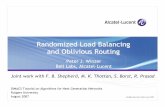Randomized Load Balancing and Oblivious Routing …dimacs.rutgers.edu/Workshops/NextGenerationNetworks/slides/Winzer.pdfRandomized Load Balancing and Oblivious Routing ... DIMACS Tutorial
