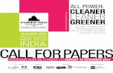 PRAGATI MAIDAN NEW DELHI INDIA CALL FOR PAPERS€¦ · cleaner greener all power: leaner india 18-20 may 2016 pragati maidan new delhi renewables | fossil fuels | nuclear be part