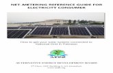NET-METERING REFERENCE GUIDE FOR … REFERENCE GUIDE FOR ELECTRICITY CONSUMER ... Solar PV Technology gives access to affordable electricity supply during system life. ... Incomplete