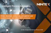 Nintex: Automate, orchestrate, and optimize your … Forms-Mobile Quick and easy forms designer on any device in any location Nintex Workflow Flexible deployment; no coding required