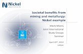 Societal benefits from mining and metallurgy: Nickel example · Baseline 2 • Nickel mining and metallurgy are at the begin of highly important value chains • Nickel production