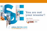 You are not your resume’! - Homepage | ISPE are not your resume! ... how to become intentional about your career.
