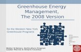 PowerPoint Presentation€¦ · PPT file · Web view · 2015-10-20Greenhouse Energy Management, The 2008 Version Plan Fuel Market ... Whitefly 47°F Greenhouse vs. silverleaf =