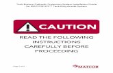 READ THE FOLLOWING INSTRUCTIONS … Bottom Cathodic Protection System Installation Guide for MATCOR SPL™ Tank Ring Anode System Page 1 of 4 !!!! READ THE FOLLOWING INSTRUCTIONS CAREFULLY