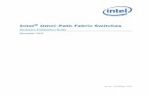 Hardware Installation Guide - Intel€¦ · Omni-Path Switches Intel® Omni-Path Fabric Switches Installation Guide November 2015 8 Doc. No.: H76456Rev 1.0US • Text in Courier font
