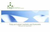 Pulp and paper markets and forecasts - UNECE Homepage · Pulp and paper markets and forecasts ... South Korea 10.7 5.2 +5.3% ... 2020 Source: Poyry • About 370 Mt of fibre used