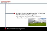 Antimicrobial Stewardship in Hospitals: A Patient … The world leader in serving science DilipNathwani – Ninewells Hospital and Medical School, Dundee, UK Antimicrobial Stewardship
