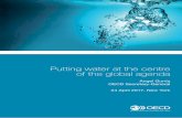 Putting water at the centre of the global agenda - OECD.org · 1.© OECD - WWC - NETHERLANDS WATER 2016-2017 Putting water at the centre of the global agenda Angel Gurría OECD Secretary-General