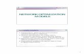 NETWORK OPTIMIZATION MODELS - ULisboa · PDF file1 NETWORK OPTIMIZATION MODELS Network models Transportation, electrical and communication networks pervade our daily lives. Network