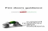 Fire doors guidance - RISK SOLUTIONS FIRE DOOR GUIDE.pdf · PDF file3. Where you could find a fire door Fire doors are provided to protect escape routes from activities that occur