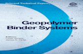 Geopolymer Binder Systems - ASTM International - …€¦ · Selected Technical Papers STP1566 Geopolymer Binder Systems Editors: Leslie Struble James K. Hicks ASTM International