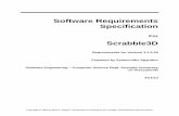 Software Requirements Specification Template - xoborfiles.homepagemodules.de/b17085/f352t1526p9870248n6.pdfSoftware Requirements Specification for Scrabble3D ... The existing document