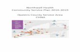 Northwell Health Community Service Plan 2016 … Health...Northwell Health Community Service Plan 2016-2019 Queens County Service Area CHNA . Queens County Community Health Needs Assessment