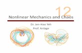 Nonlinear Mechanics and Chaos - UMD Physics Chapter … · This is a brief introduction to the ideas and concepts of nonlinear mechanics, and a discussion of various quantitative
