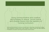 Using communicative and creative technologies to …econurse.org/JuneKaminski_EthelJohnsPPT.pdf · Using communicative and creative technologies to weave social justice ... email,