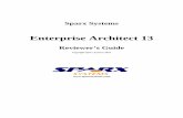 Enterprise Architect 13 Reviewer's Guide of Contents Introduction 3 What is Enterprise Architect? 3