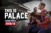 THIS IS PALACE - Crystal Palace F.C. Crystal Palace Football Club VISIT CPFCCOUK FOR TCS FAS AND MORE INFORMATION SEASON TICKETS 2018/19 During another eventful and exciting season,